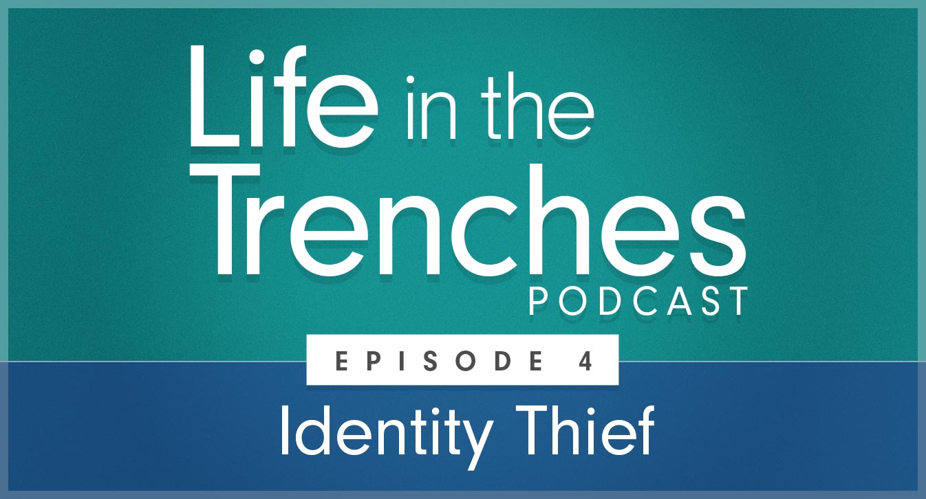 Episode 4 - Identity Thief